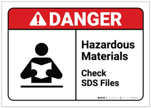 Danger: Hazardous Materials Check Sds Files ANSI - Label