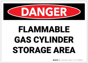 Danger: Flammable Gas Cylinder Storage Area - Label