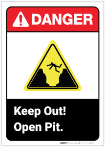 Danger: Keep Out Open Pit ANSI - Label