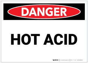 Danger: Hot Acid - Label