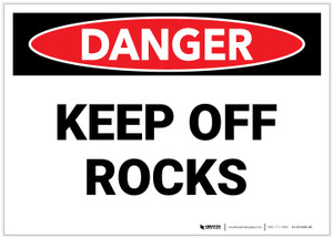 Danger: Keep off Rocks - Label