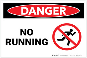 Danger: No Running with Graphic - Label