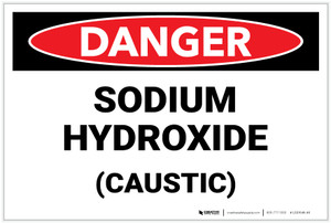 Danger: Sodium Hydroxide - Label