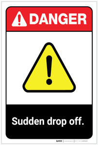 Danger: Sudden Drop Off ANSI - Label