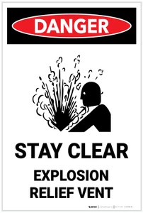 Danger: Stay Clear Explosion Relief Vent - Label