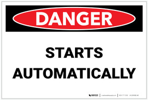 Danger: Starts Automatically Landscape - Label