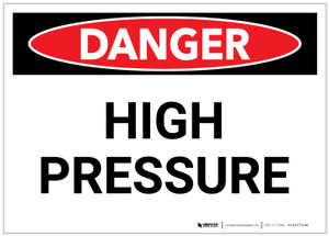 Danger: High Pressure Warning - Label