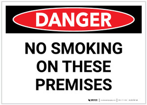 Danger: No Smoking On These Premises - Label