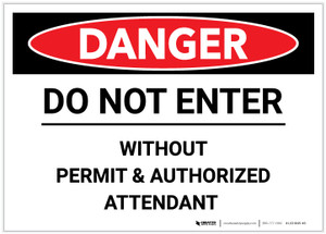 Danger: Do Not Enter Without Permit Confined Space - Label