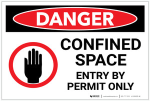 Danger: Enter By Permit Only - Label