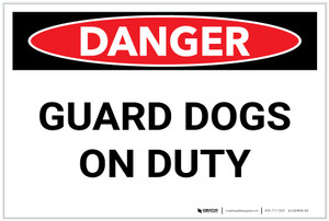 Danger: Guard Dogs On Duty - Label