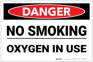 Danger: No Smoking Oxygen Use - Label