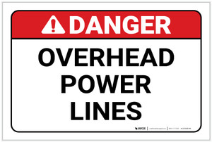 Danger: Overhead Power Lines - Label