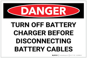 Danger: Turn Off Battery Charger Before Disconnecting Battery Cables - Label