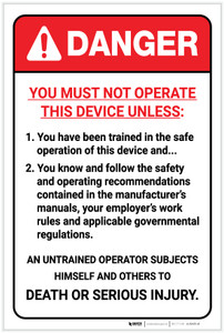 Danger: You Must Not Operate Unless - Label