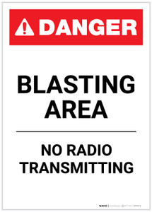 Danger: Blasting Area No Radio Transmitting Portrait - Label Danger: Blasting Area No Radio Transmitting Portrait - Label