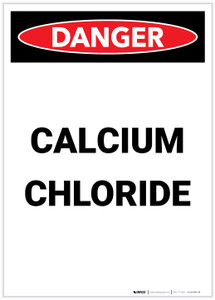 Danger: Calcium Chloride Portrait - Label
