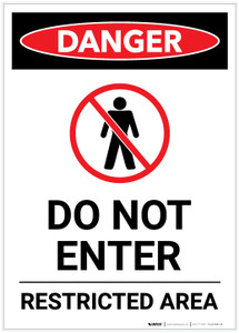 Danger: Do Not Enter Restricted Area With Icon Portrait - Label