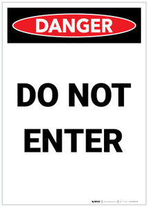 Danger: Do Not Enter Portrait - Label