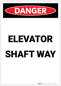 Danger: Elevator Shaft Way Portrait - Label