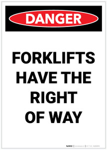 Danger: Forklifts Have The Right Of Way Portrait - Label