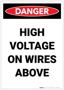 Danger: High Voltage On Wires Above Portrait - Label