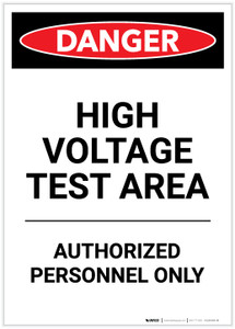 Danger: High Voltage Test Area Portrait - Label