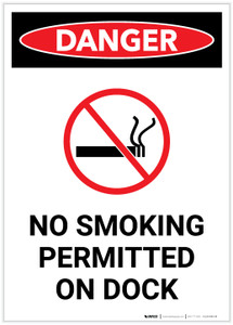 Danger: No Smoking Permitted On Dock With Symbol Portrait - Label