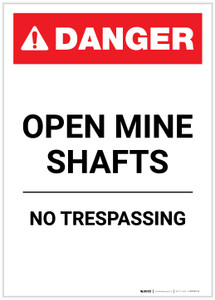 Danger: Open Mine Shafts Portrait - Label Danger: Open Mine Shafts Portrait - Label