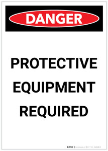 Danger: PPE Protective Equipment Required Portrait - Label