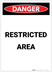 Danger: Restricted Area Portrait - Label