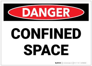 Danger: Confined Space - Label Danger: Confined Space - Label