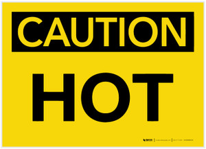 Caution: Hot - Label Caution: Hot - Label