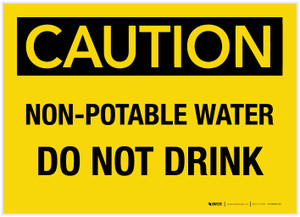 Caution: Non-Potable Water Do Not Drink - Label Caution: Non-Potable Water Do Not Drink - Label