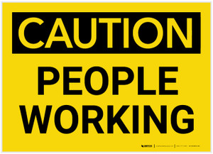 Caution: People Working - Label