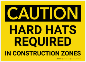 Caution: Hard Hats Required in Construction Zones - Label