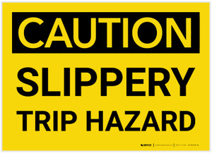 Caution: Slippery Trip Hazard - Label