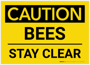 Caution: Bees - Stay Clear - Label