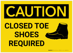 Caution: Closed Toe Shoes Required - Label