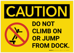 Caution: Do Not Climb On Or Jump From Dock - Label