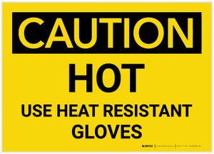 Caution: Hot Use Heat Resistant Gloves - Label