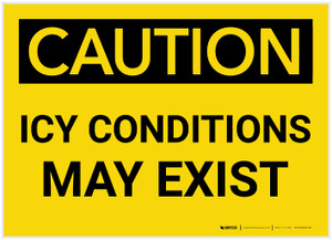 Caution: Icy Conditions May Exist - Label