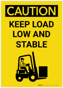 Caution: Keep Load Low And Stable Vertical - Label