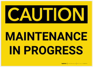Caution: Maintenance In Progress - Label