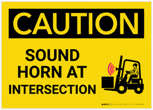 Caution: Sound Horn At Intersection - Label