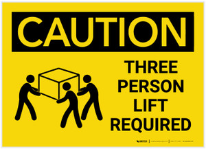 Caution: Three Person Lift Required With Graphic - Label