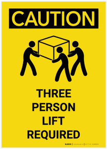 Caution: Three Person Lift Required Portrait with Graphic - Label