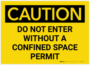 Caution: Do Not Enter Without a Confined Space Permit - Label