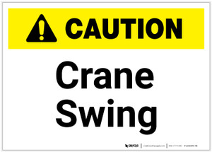 Caution: Crane Swing ANSI - Label