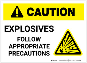 Caution: Explosives - Follow Appropriate Precautions with Graphic - Label